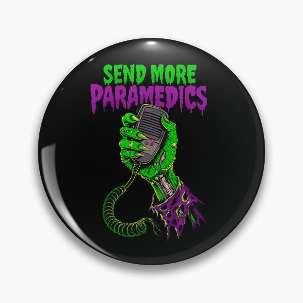 Item preview, Send more paramedics! designed and sold by Jentrois.