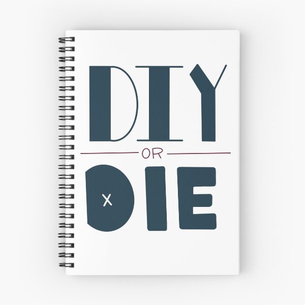 Item preview, DIY or DIE, Crafting is life designed and sold by Danielle Whitis Design.