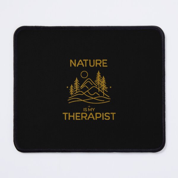 Item preview, Nature Is My Therapist - Soulful Design for Nature Lovers designed and sold by ngan2614387.