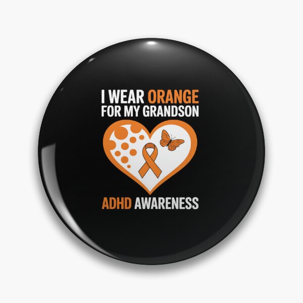 Item preview, I Wear Orange For My Grandson ADHD Awareness Month designed and sold by fferomananul.