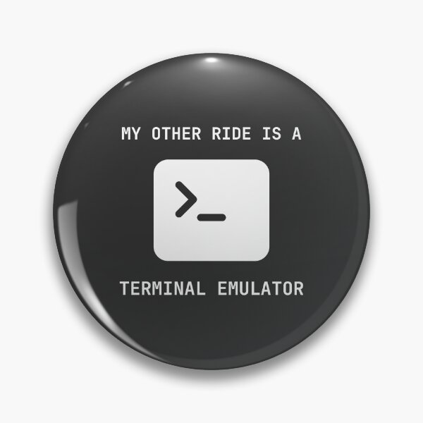 Item preview, My Other Ride Is A Terminal Emulator designed and sold by Analog Threads & Goods.