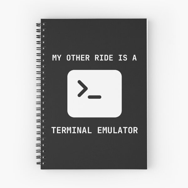 Item preview, My Other Ride Is A Terminal Emulator designed and sold by Analog Threads & Goods.