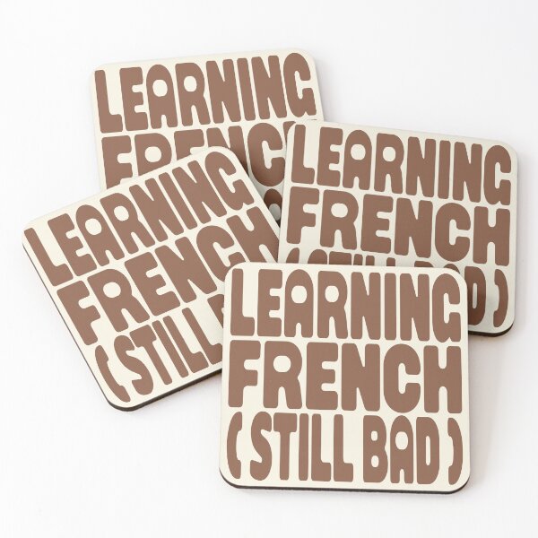Item preview, LEARNING FRENCH (STILL BAD) designed and sold by MOCOPOCO.