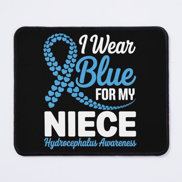 Item preview, I Wear Blue For My Niece Hydrocephalus Awareness designed and sold by grounabslaninal.