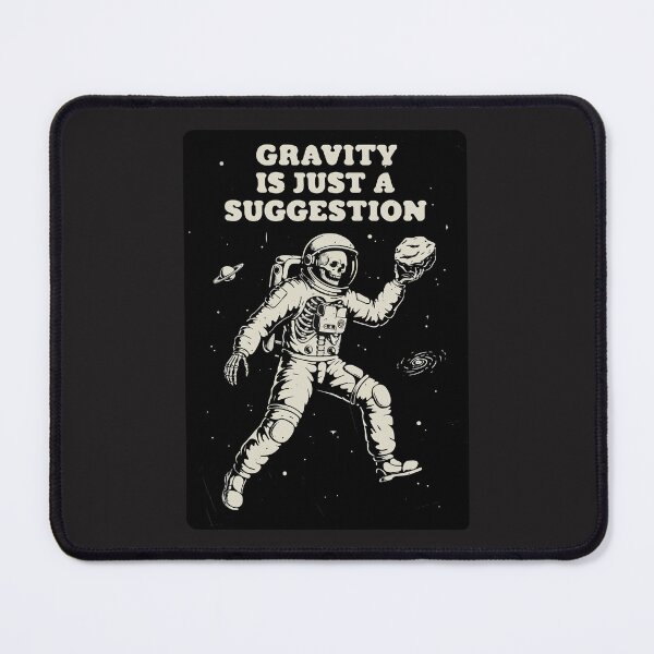 Item preview, "Gravity Is Just A Suggestion" Funny Skeleton Astronaut Science Humor designed and sold by Cipher & Soul.