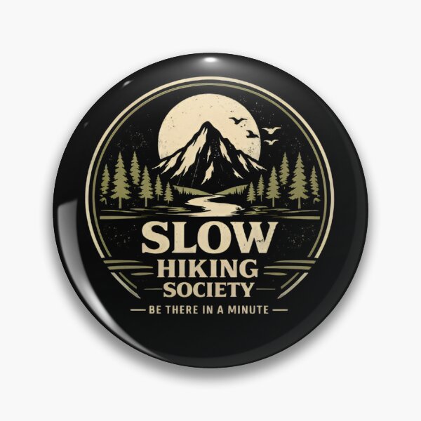 Item preview, Slow Hiking Society Retro Mountain Adventure Nature Lover Gift designed and sold by Zizo-DR44.