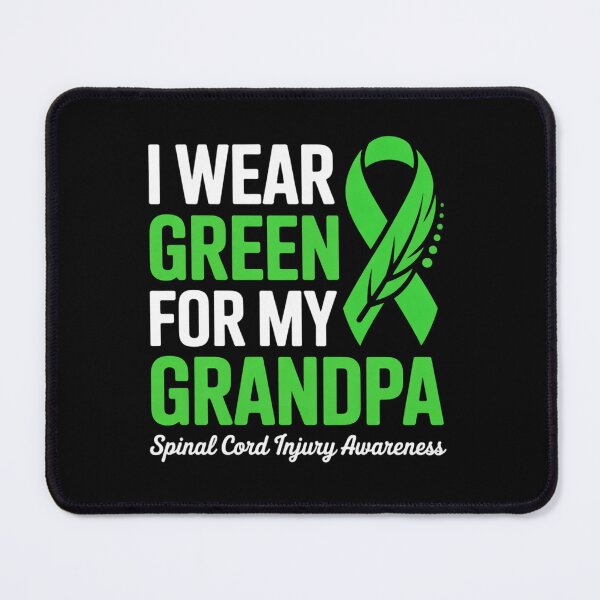 Item preview, I Wear Green For My Grandpa Spinal Cord Injury Awareness designed and sold by grounabslaninal.