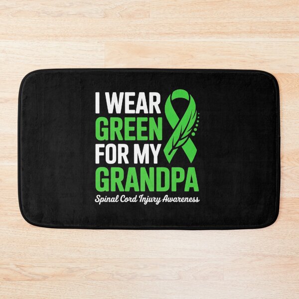 Item preview, I Wear Green For My Grandpa Spinal Cord Injury Awareness designed and sold by grounabslaninal.