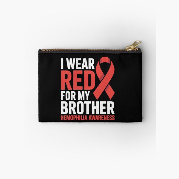 Item preview, I Wear Red For My Brother Proud Sister Hemophilia Awareness designed and sold by grounabslaninal.