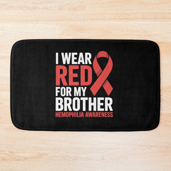 Item preview, I Wear Red For My Brother Proud Sister Hemophilia Awareness designed and sold by grounabslaninal.