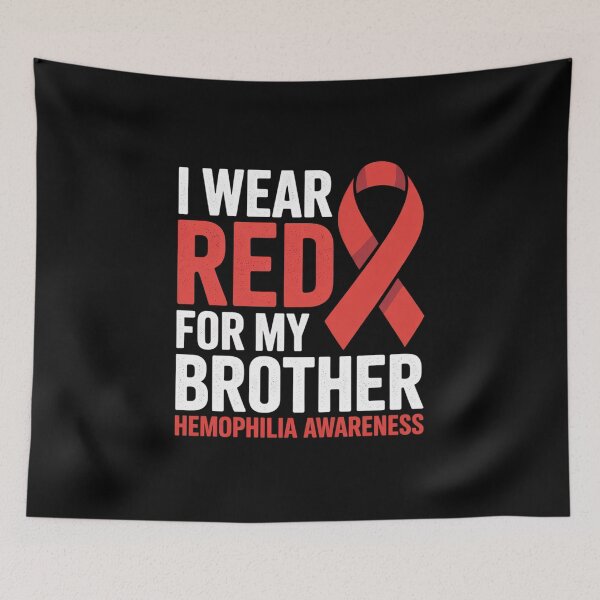 Item preview, I Wear Red For My Brother Proud Sister Hemophilia Awareness designed and sold by grounabslaninal.
