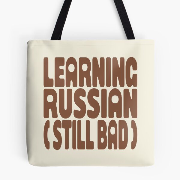 Item preview, LEARNING RUSSIAN (STILL BAD) designed and sold by MOCOPOCO.