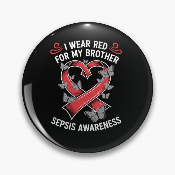 Item preview, I Wear Red For My Brother Sepsis Awareness designed and sold by grounabslaninal.