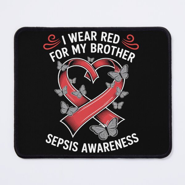 Item preview, I Wear Red For My Brother Sepsis Awareness designed and sold by grounabslaninal.