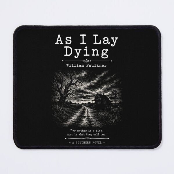 Item preview, As I Lay Dying William Faulkner Literary Southern Gothic T-Shirt designed and sold by ThreadTheory976.