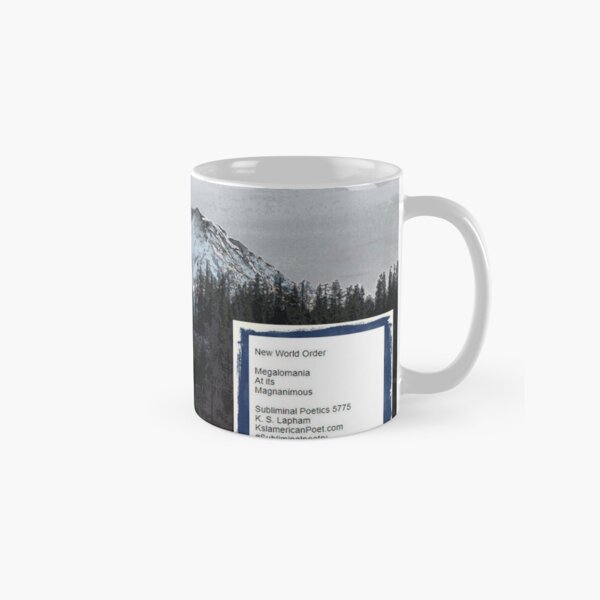 Grey Rainier - New World Order - Poem Classic Mug