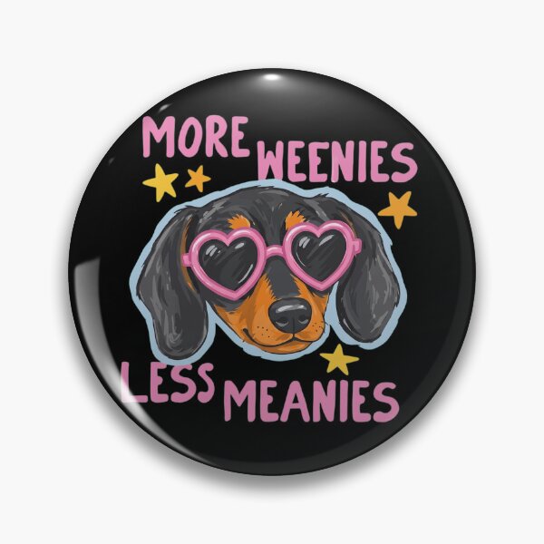 Item preview, More Weenies Less Meanies Funny Dachshund Heart Sunglasses Dog Lover designed and sold by haitrieuic96.