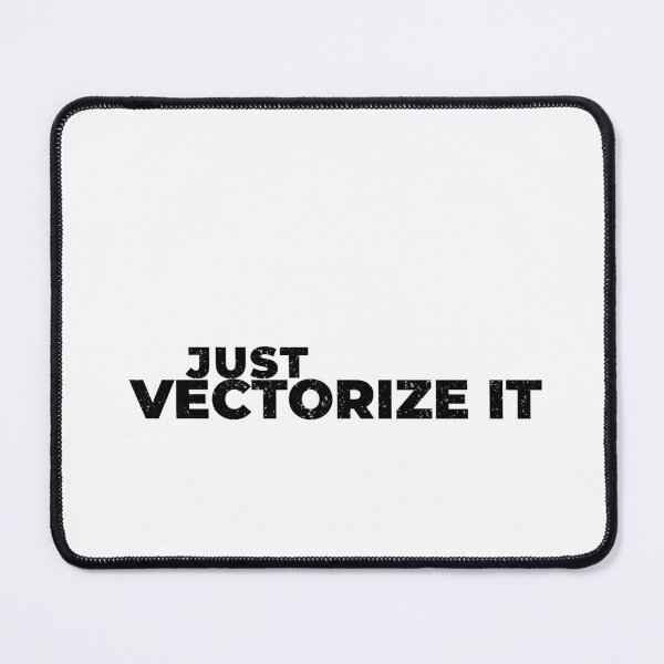 Item preview, Just Vectorize It Funny Graphic Designer Shirt Print Shop Humor Black Version designed and sold by Sign Shop Humor.