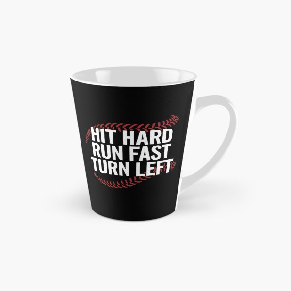 Item preview, Hit Hard Run Fast Turn Left Baseball Softball Player Quote designed and sold by haitrieuic96.