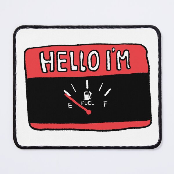 Item preview, Hello I am Empty Tank designed and sold by RNASstuff.