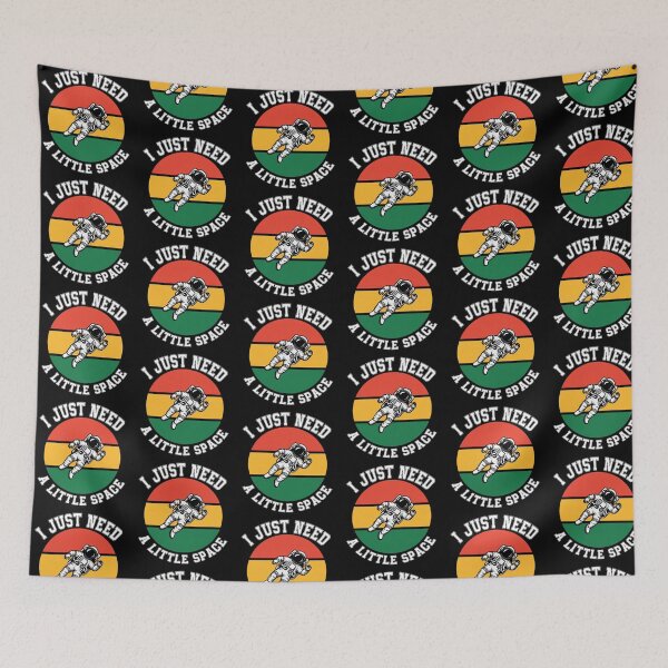 Item preview, I Just Need A Little Space Funny Astronaut designed and sold by QuiteOrbit.