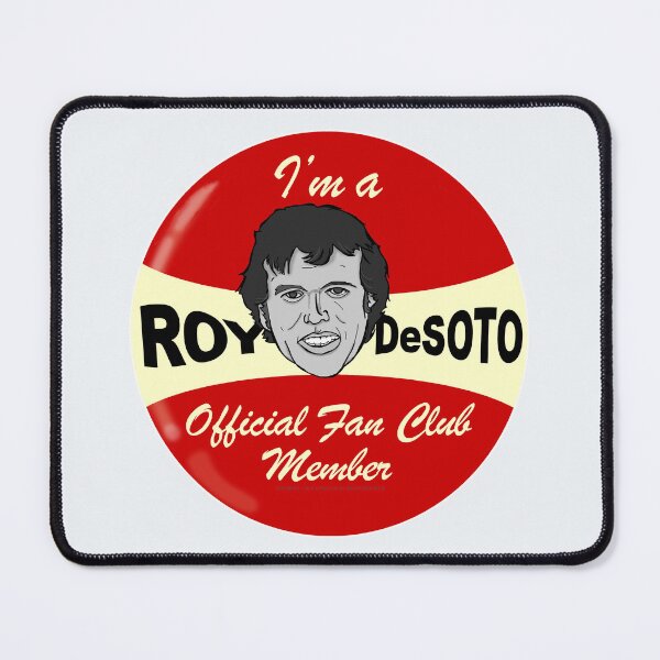Item preview, Roy DeSoto Fan Club designed and sold by Normbot2000.