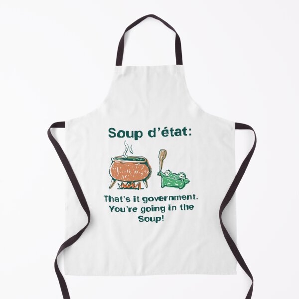 Item preview, That's it government you're going in the soup frog 'Soup d'état' designed and sold by PopcornpunkART.