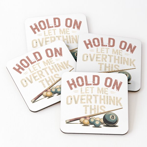 Item preview, Hold On Let Me Overthink This Funny Billiards Pool Player T-Shirt designed and sold by SubStudio97.