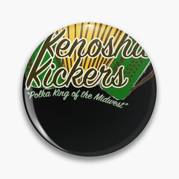 Item preview, Kenosha Kickers - Polka Kings of the Midwes designed and sold by jamiefqk.