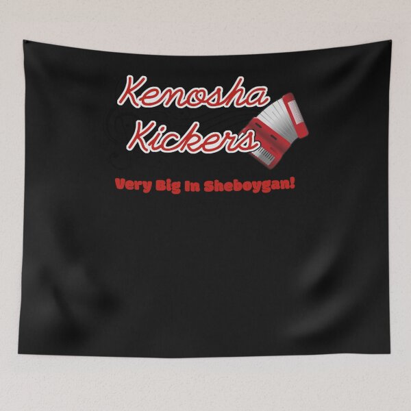 Item preview, Kenosha Kickers - Polka Kings of the Midwes designed and sold by jamiefqk.