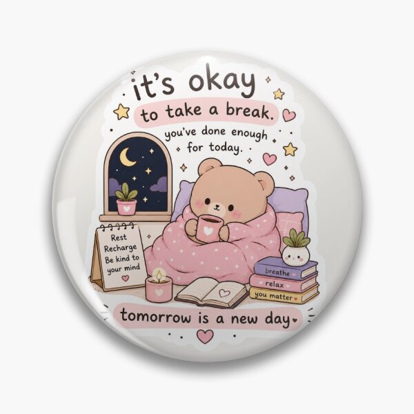 Item preview, It’s Okay to Take a Break Sticker – Cozy Self Care Bear Aesthetic designed and sold by Digital_products_0111.