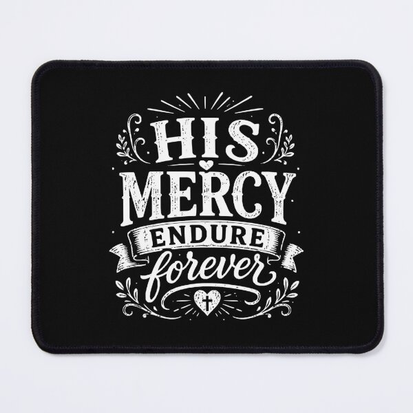 Item preview, His Mercy Endures Forever - White Design designed and sold by MoriaStore.