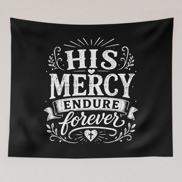 Item preview, His Mercy Endures Forever - White Design designed and sold by MoriaStore.