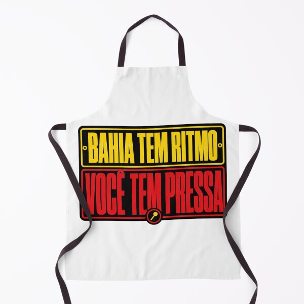 Item preview, Bahia Tem Ritmo Você Tem Pressa designed and sold by POD DYNASTY.
