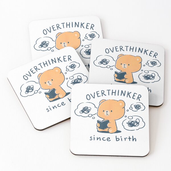 Item preview, Mocha Bear Overthinker Since Birth T-Shirt designed and sold by gidget-gadget.