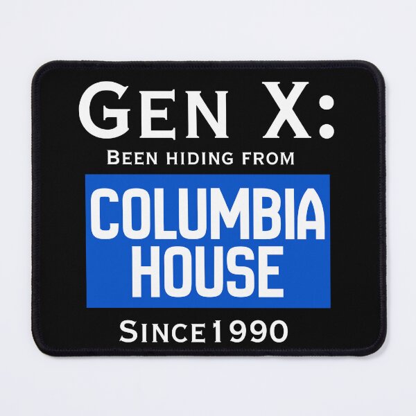 Item preview, Gen X: Been Hiding From Columbia House Since 1990 — Funny 90s Music Club Nostalgia Dark designed and sold by DonnaRaine.