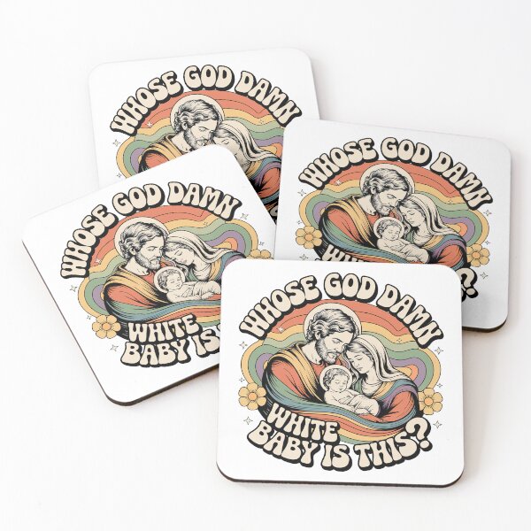 Item preview, Whose Goddamn White Baby Is That, Whose Goddamn White Baby Is This designed and sold by graphic-genie.