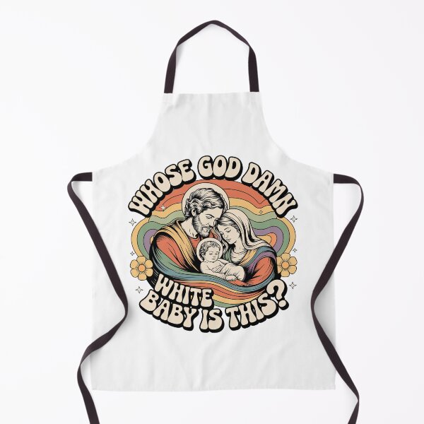 Item preview, Whose Goddamn White Baby Is That, Whose Goddamn White Baby Is This designed and sold by graphic-genie.