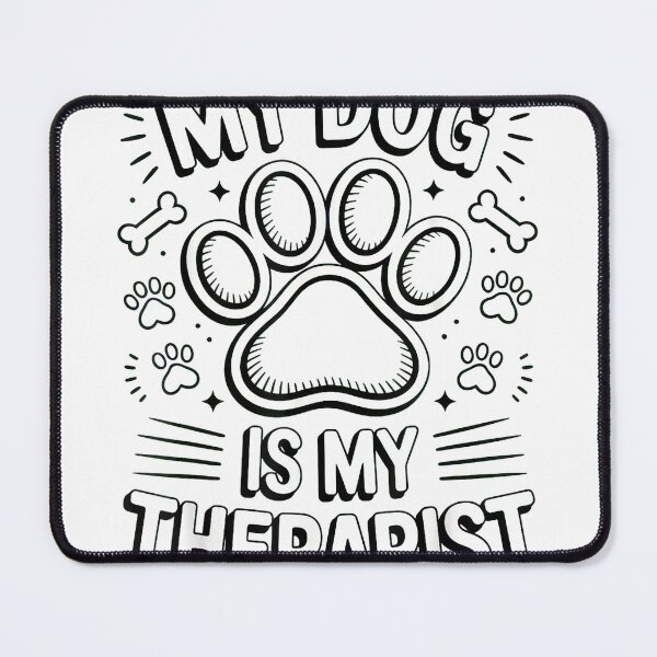Item preview, My Dog is My Therapist Funny Dog Lover T-Shirt designed and sold by SubStudio97.