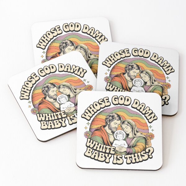 Item preview, Whose Goddamn White Baby Is That, Whose Goddamn White Baby Is This designed and sold by graphic-genie.