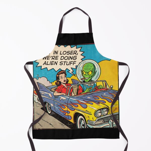 Item preview, Pop Art Comic Get In Loser Doing Alien Stuff designed and sold by ryanguas.