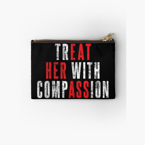 Aperçu de l'œuvre traitez-la avec compassion créée et vendue par CAnastazyshop.