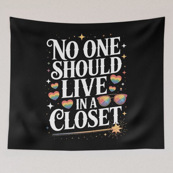 Item preview, No One Should Live in A Closet LGBT Gay Pride  designed and sold by TrinaEspinoza.
