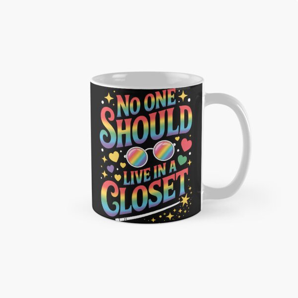 Item preview, No One Should Live in A Closet LGBT Gay Pride designed and sold by TrinaEspinoza.