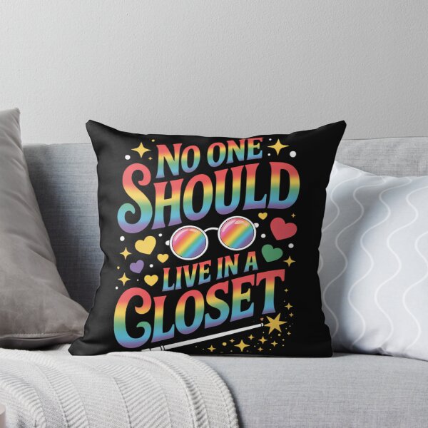 Item preview, No One Should Live in A Closet LGBT Gay Pride designed and sold by TrinaEspinoza.