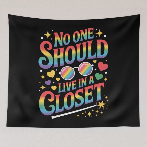 Item preview, No One Should Live in A Closet LGBT Gay Pride designed and sold by TrinaEspinoza.