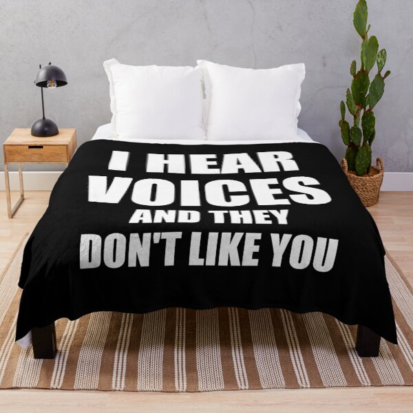 Item preview, I Hear Voices And They Don't Like You designed and sold by riczyeleanor.