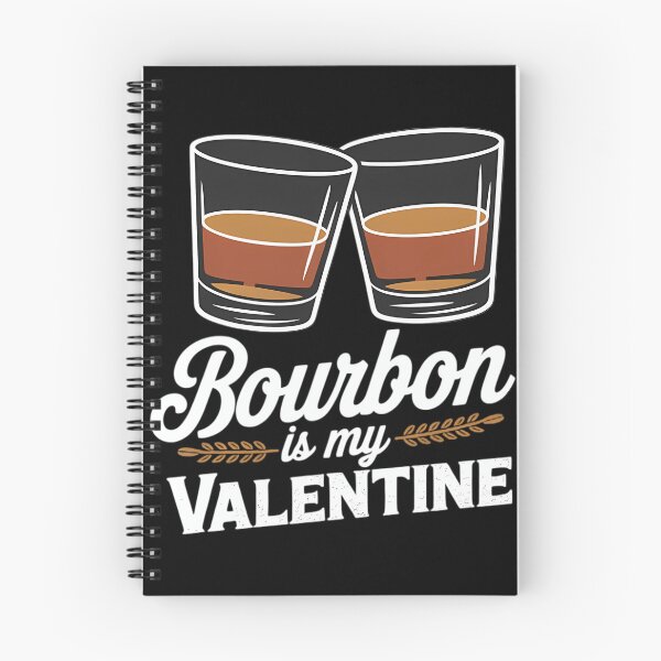 Item preview, Bourbon Is My Valentine - Anti Valentine's Day designed and sold by TrinaEspinoza.