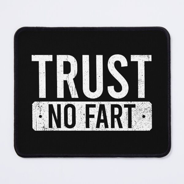Item preview, Trust No Fart - Funny Farting Dad Joke designed and sold by arzameldiza.