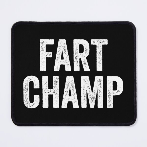 Item preview, Fart Champ - Funny Farting Champion Novelty Humor Gift designed and sold by arzameldiza.